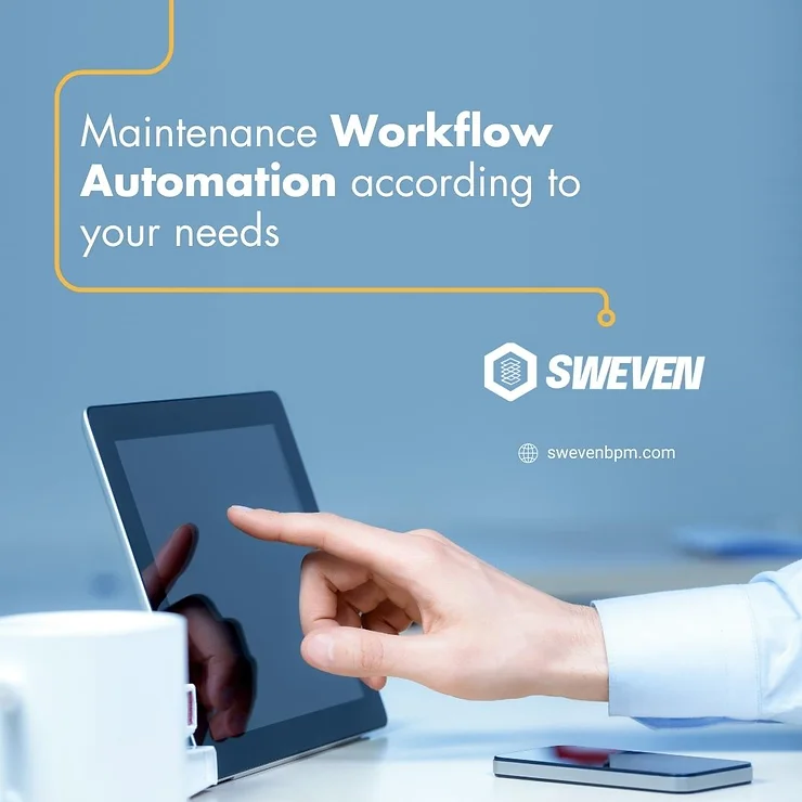 Maintenance Workflow Automation According To Your Needs Swevenbpm Maintenance Workflow Automation According To Your Needs Swevenbpm